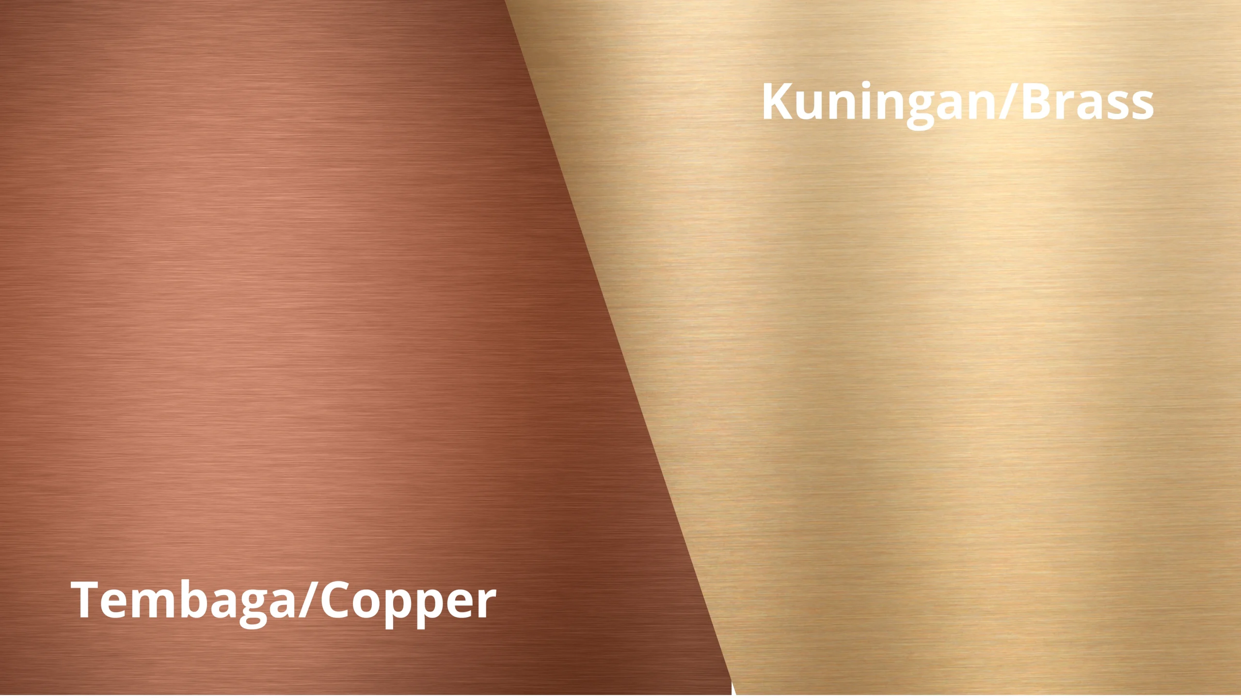 Copper vs Brass / Tembaga vs Kuningan